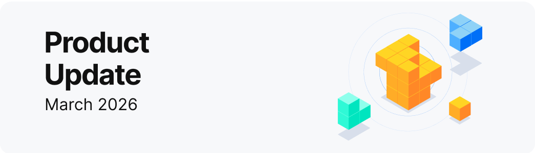 Product update March 2026